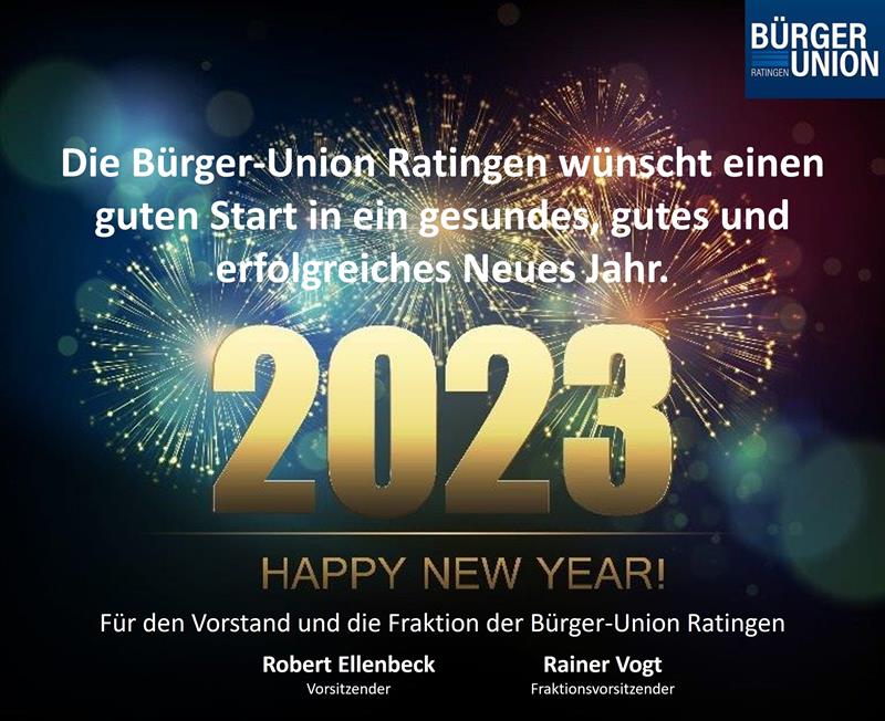 Die Bürger-Union wünscht ein gutes Neues Jahr 2023